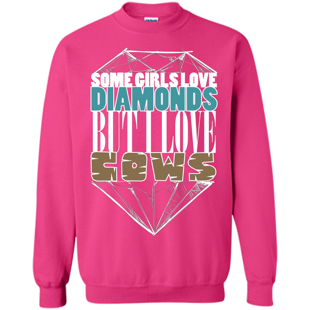 Cow Lovers T-shirt Some Girls Love Diamond But I Love Cows Heliconia