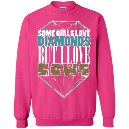 Cow Lovers T-shirt Some Girls Love Diamond But I Love Cows Heliconia