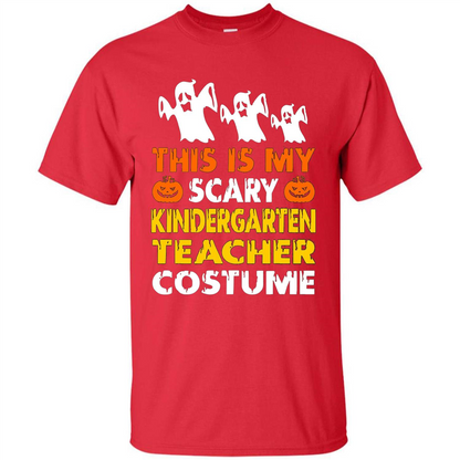 This is My Scary Kindergarten Teacher Costume Halloween T-shirt Red