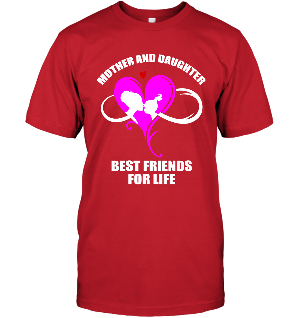 Mother And Daughter Best Friends For Life Shirt T-Shirt Red