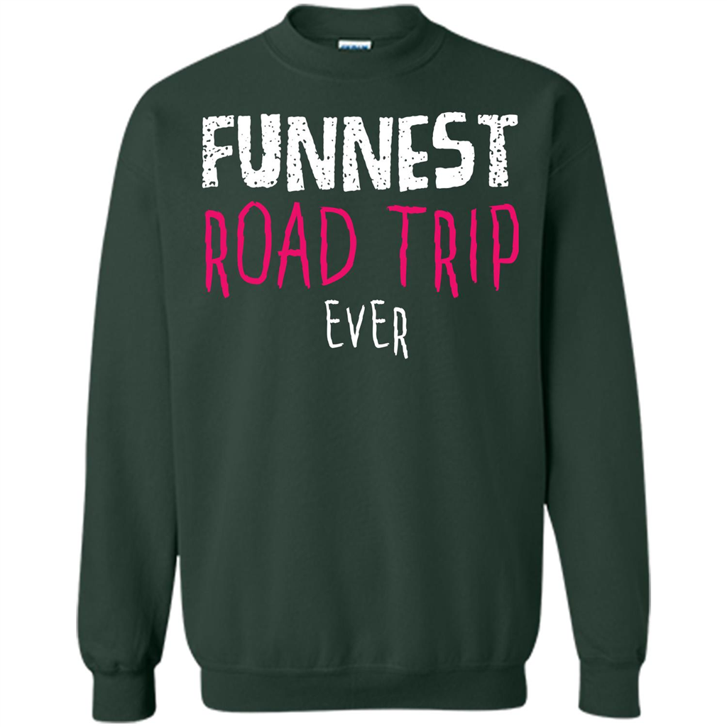 Summer. Funnest Road Trip Ever T-shirt Forest Green