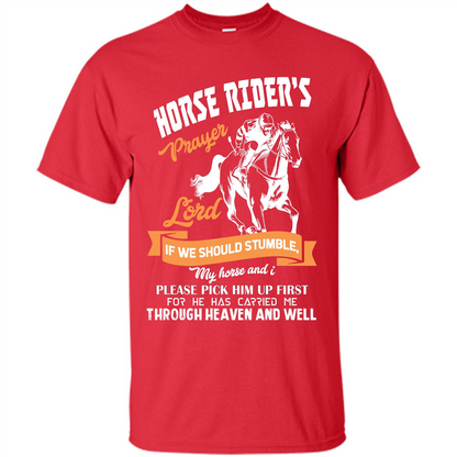 Horse Lovers T-shirt Horse Rider‰۪s Prayer Lord If We Should Stumble Red