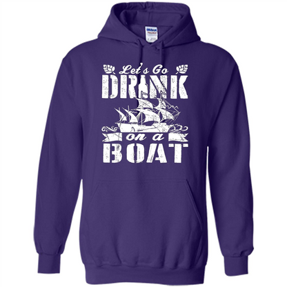 Funny Let's Go Drink On A Boat T-shirt Purple