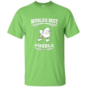 World's Best Poodle Dog T-shirt