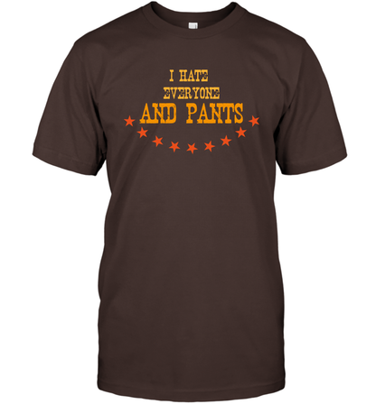I Hate Everyone And Plant Shirt T-Shirt T-Shirt Dark Chocolate