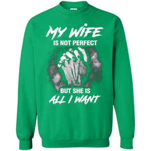 Husband T-shirt My Wife Is Not Perfect But She Is All I Need