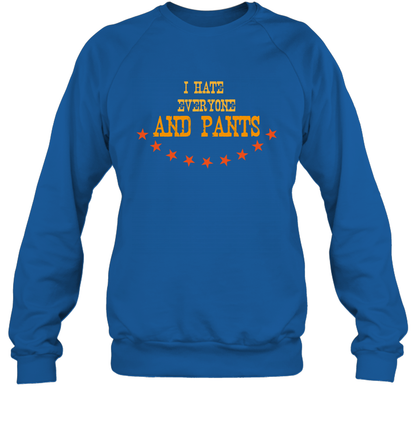 I Hate Everyone And Plant Shirt Sweatshirt Sweatshirt Royal