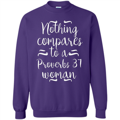 Christian T-shirt Nothing Compares To A Proverbs 31 Woman Orange