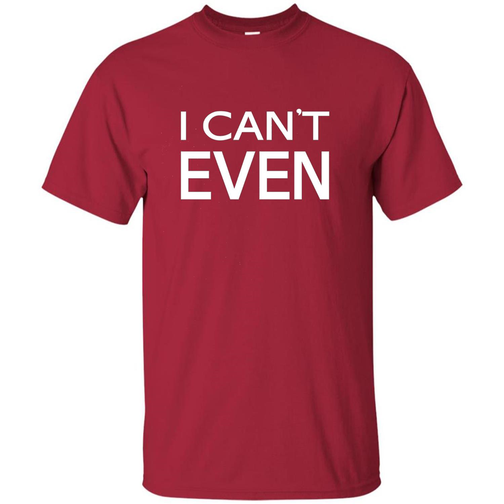 Yoga Workout Fitness Funny T-shirt I Can't Even Cardinal