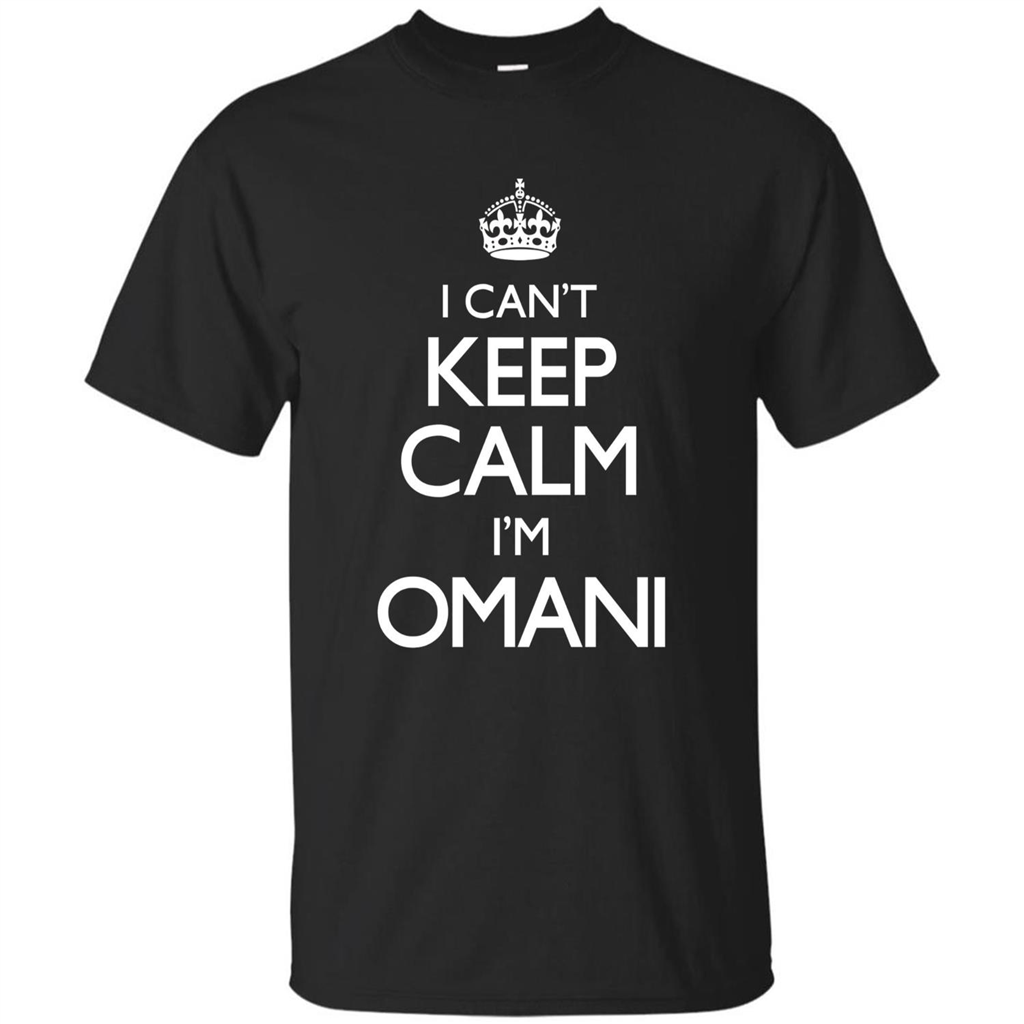 I Can't Keep Calm I'm Omani T-shirt Royal