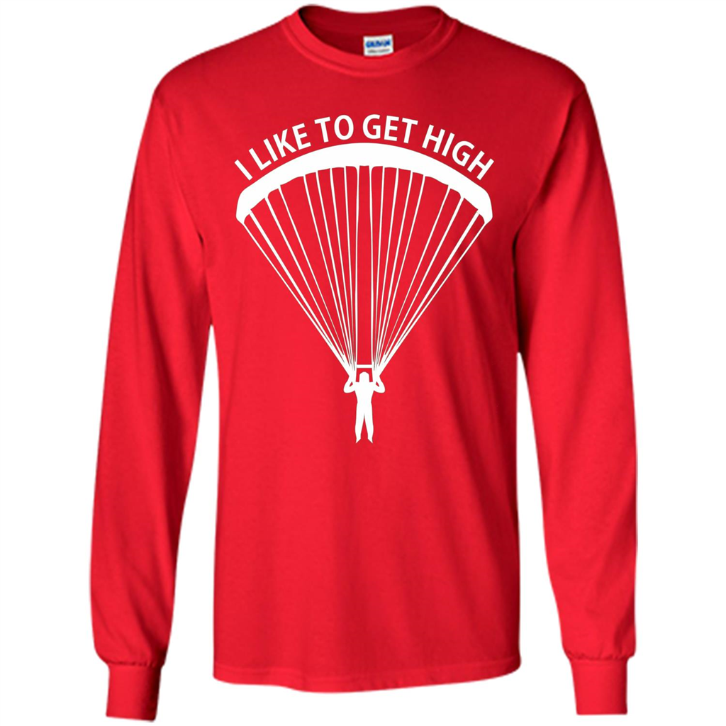 I Like To Get High Skydiving T-Shirt Red