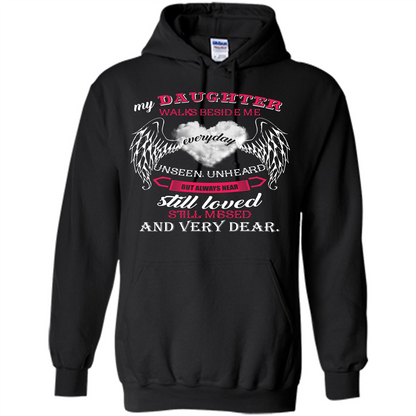 Parent T-shirt My Daughter Walks Beside Me Everyday Unseen T-shirt Black
