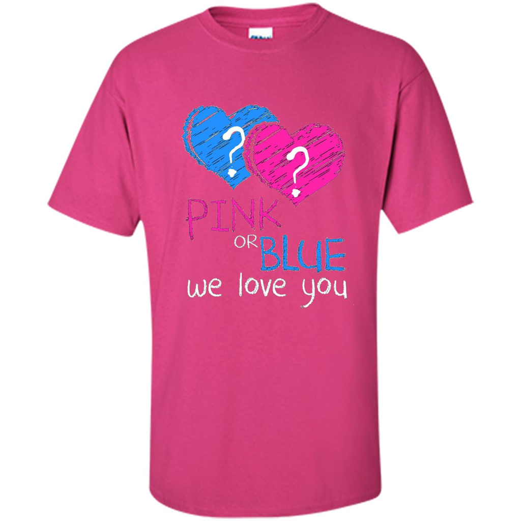 Pink or Blue We Love You Gender Reveal T-shirt Heliconia