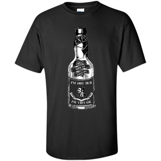 I'm Not Old I'm Ventage T-Shirt Black