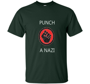 Punch A Nazi - Statement T-shirt shirt
