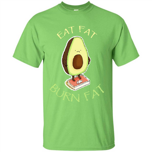 Avocado T-shirt Eat Fat Burn Fat T-shirt