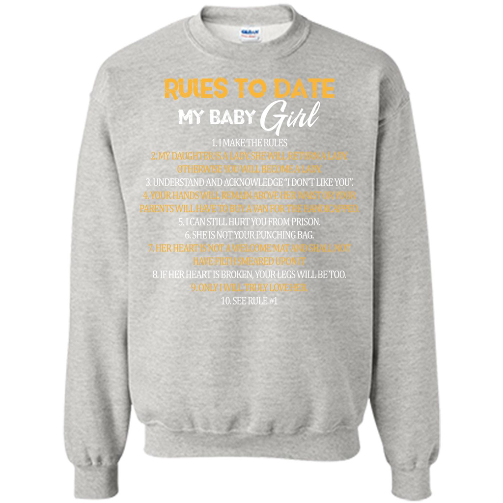 Fathers Day T-shirt Rules To Date My Baby Girl Ash