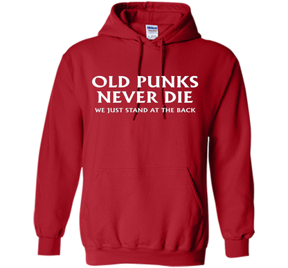 Old Punks Never Die We Just Stand At The Back T-shirt Red