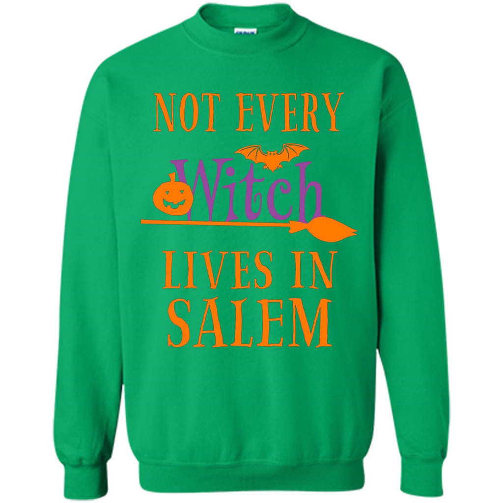 Halloween T-shirt Not Every Witch Lives In Salem T-Shirt Irish Green