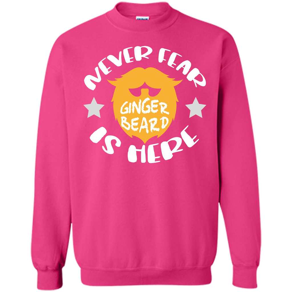 Bearded T-shirt Never Fear Ginger Beard Is Here Heliconia