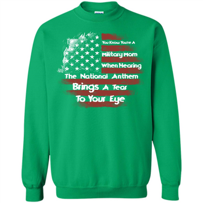 Military Mom. You Know You're A Military Mom When T-shirt Irish Green