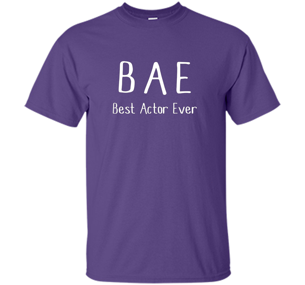 BAE Best Actor Ever Tshirt funny acting drama theater shirt shirt Purple