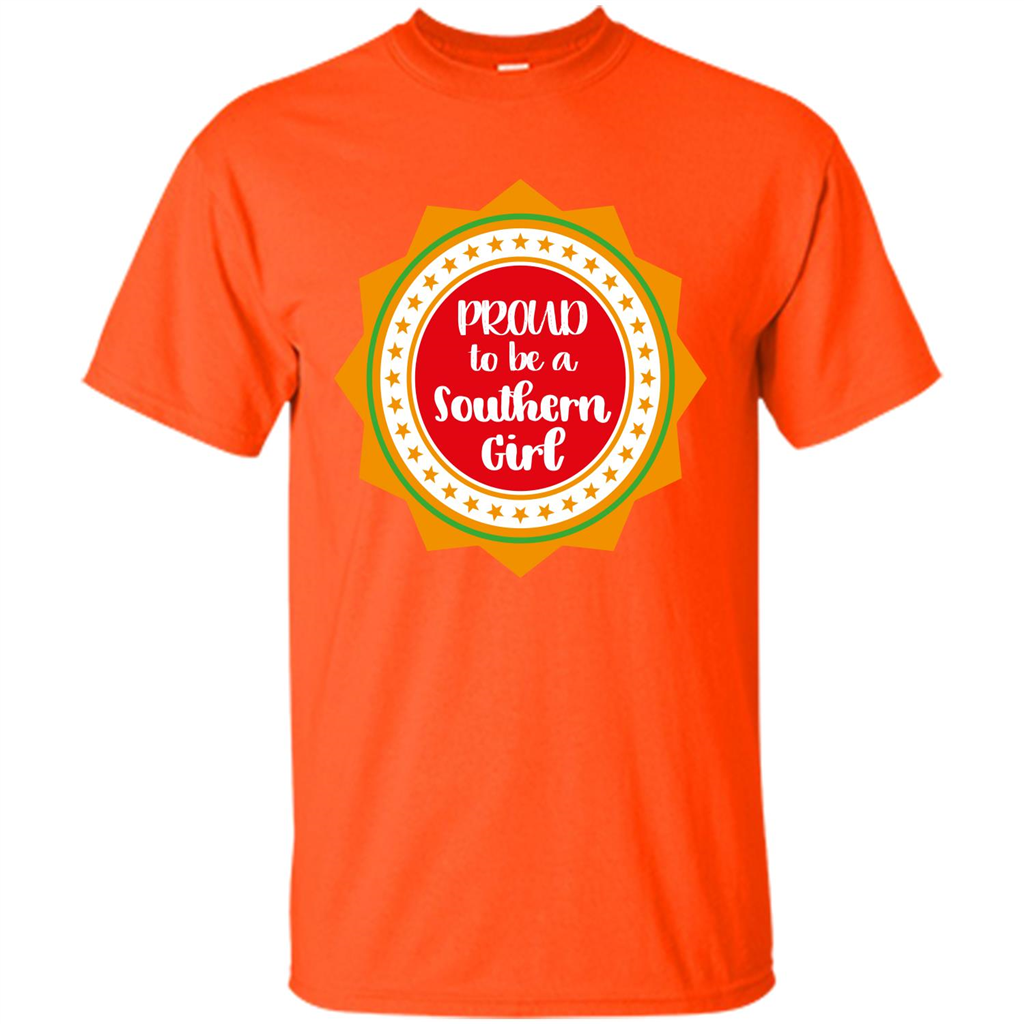 Proud To Be A Southern Girl T-shirt Orange