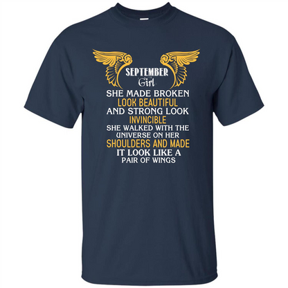 September Girl She Made Broken Look Beautiful T-shirt Navy