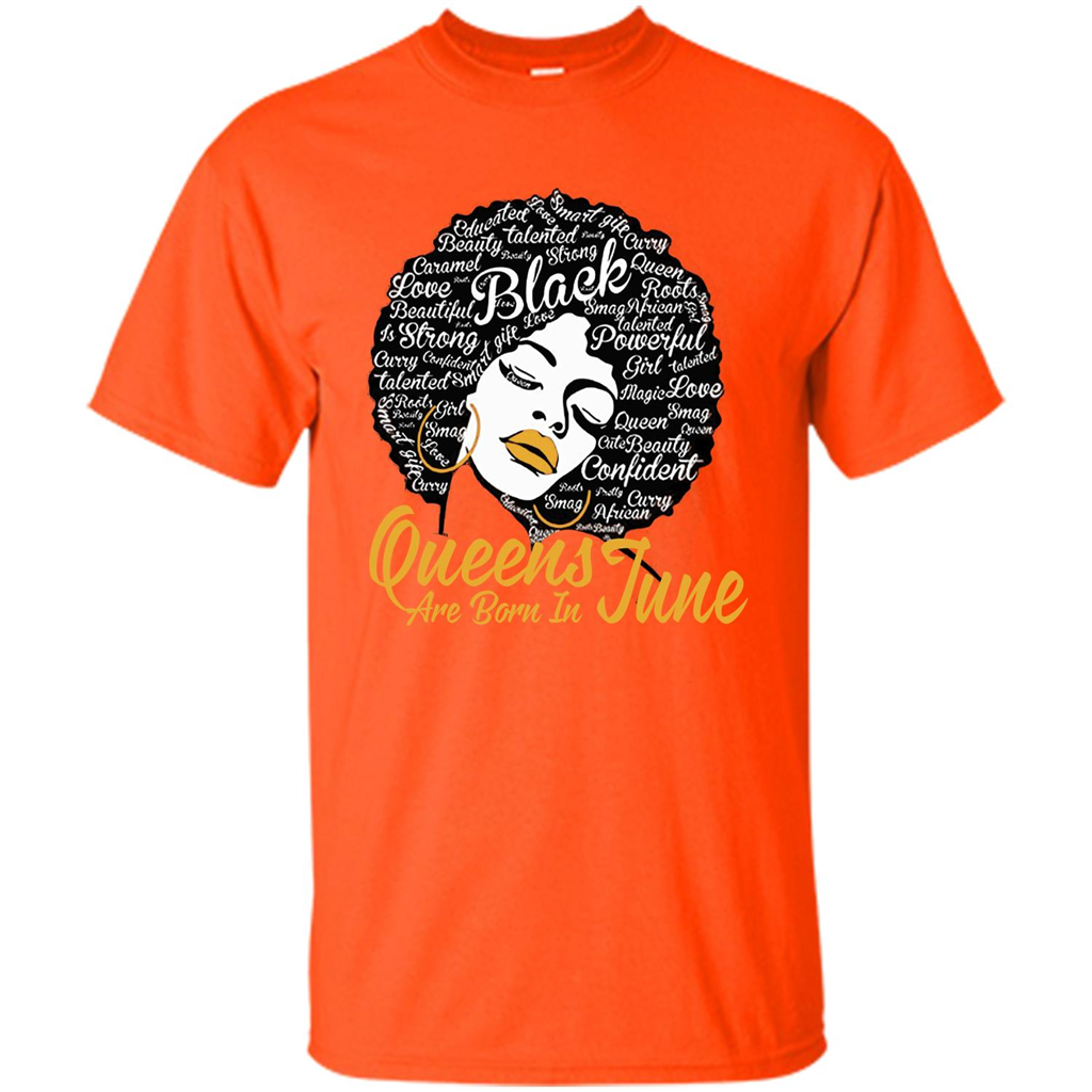 Queen Are Born In June T-shirt Orange
