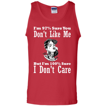 Womans T-shirt I'm Sure You Don't Like Me But I'm Sure I Don't Care Red