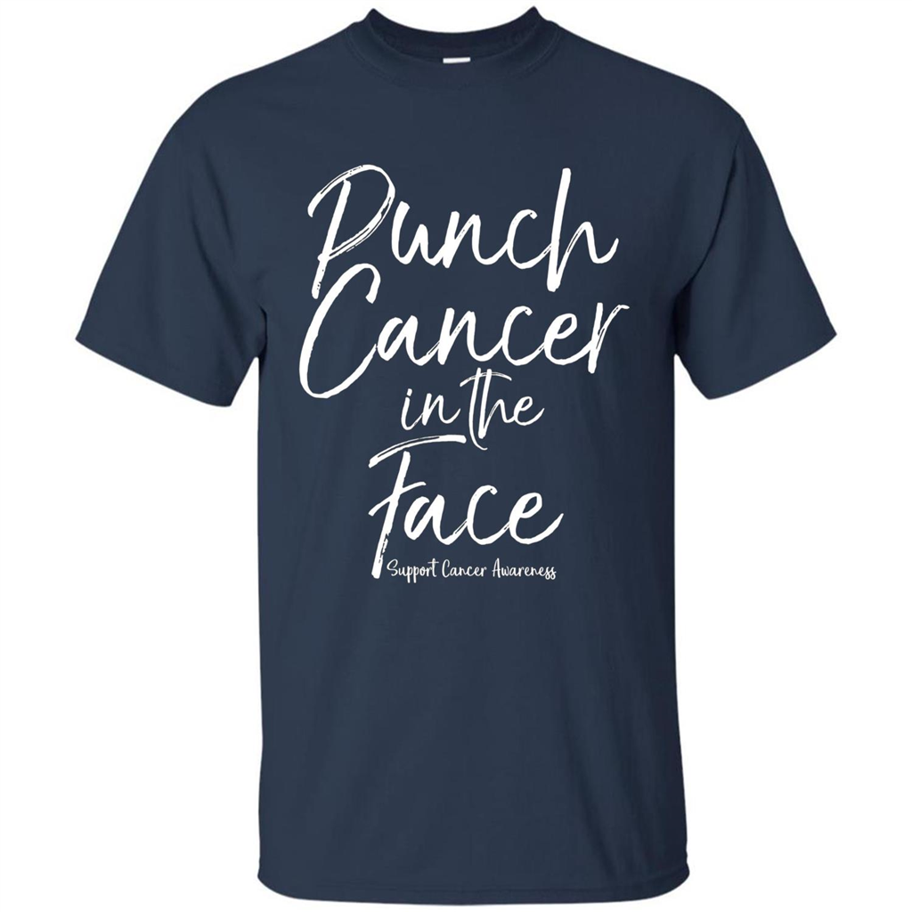 Punch Cancer in the Face Support Cancer Awareness T-shirt Navy