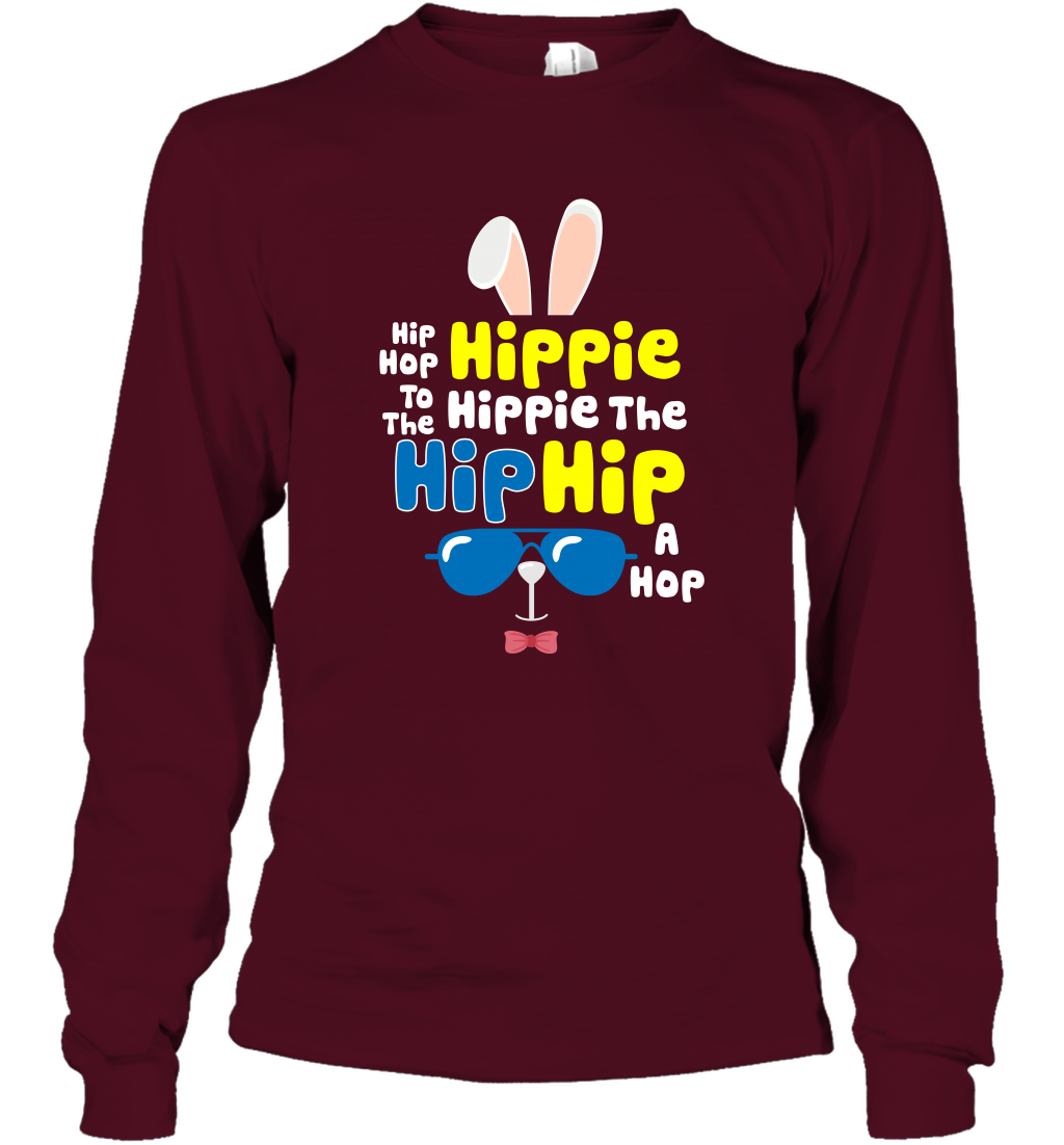 Hip Hop To The Hippie Easter Day Shirt Long Sleeve T-Shirt Long Sleeve T-Shirt Maroon