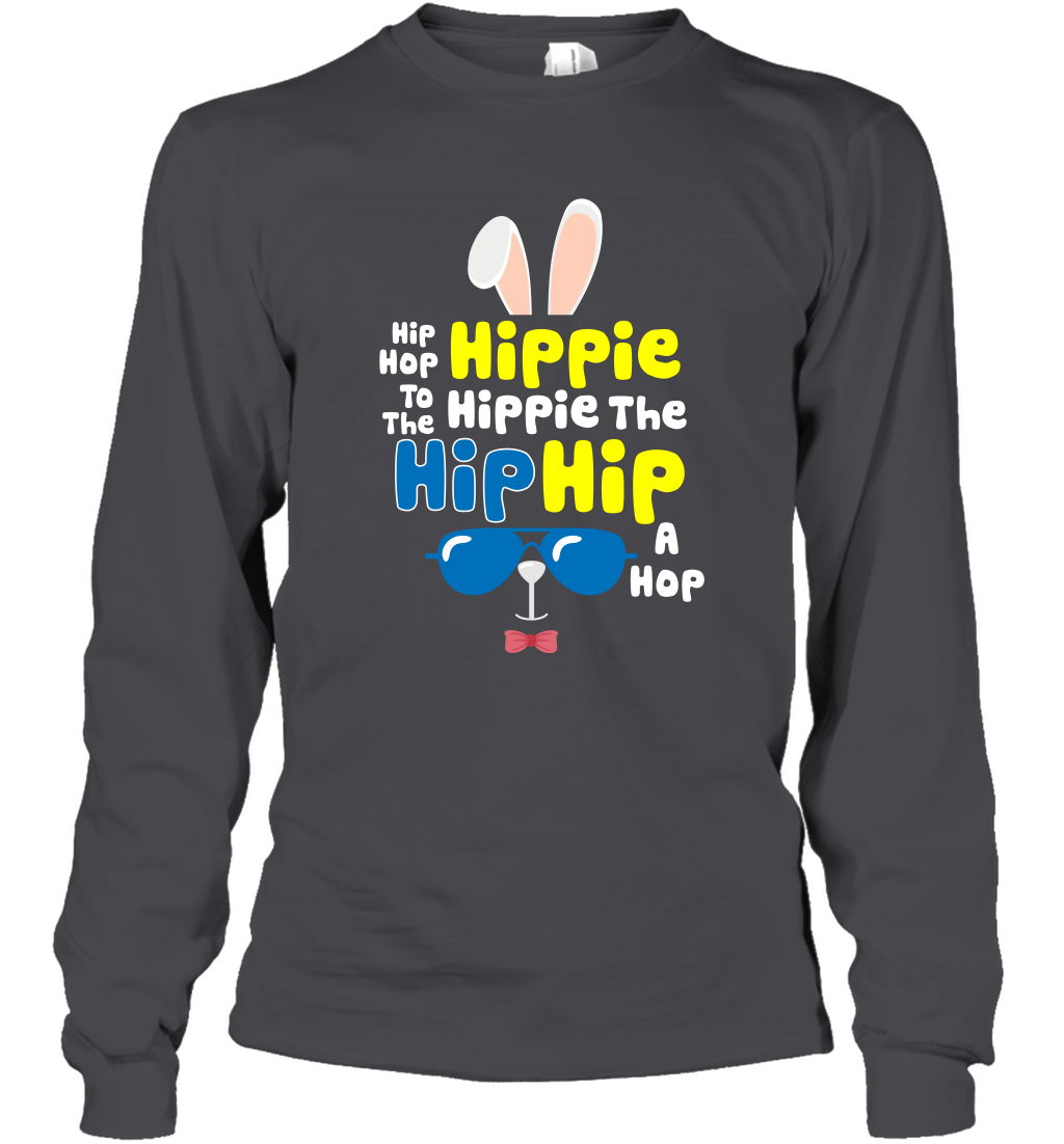 Hip Hop To The Hippie Easter Day Shirt Long Sleeve T-Shirt Long Sleeve T-Shirt Dark Heather