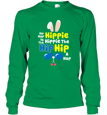 Hip Hop To The Hippie Easter Day Shirt Long Sleeve T-Shirt Long Sleeve T-Shirt Irish Green