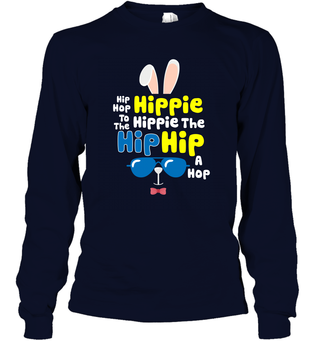 Hip Hop To The Hippie Easter Day Shirt Long Sleeve T-Shirt Long Sleeve T-Shirt Navy