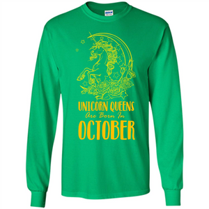 October Unicorn T-shirt Unicorn Queens Are Born In October