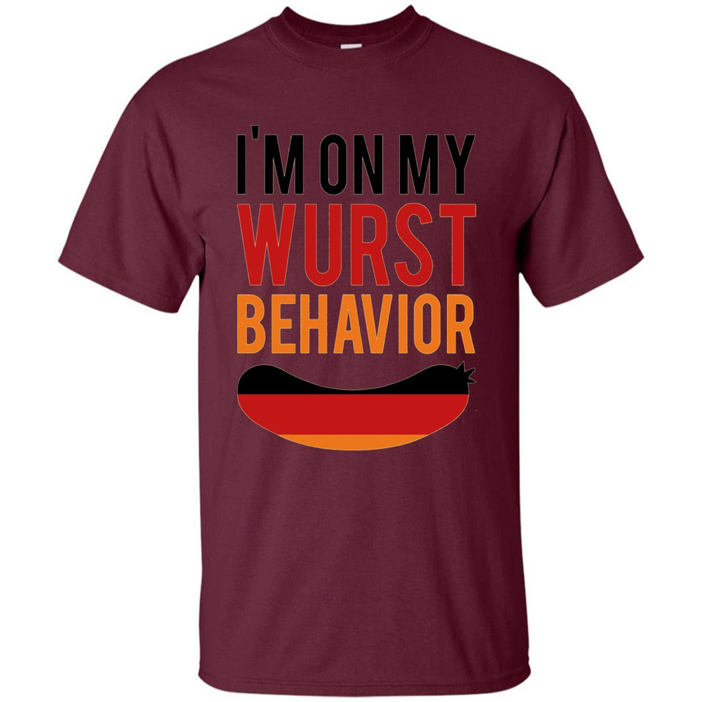 Wurst Behavior Oktoberfest T-shirt Funny German T-shirt Maroon