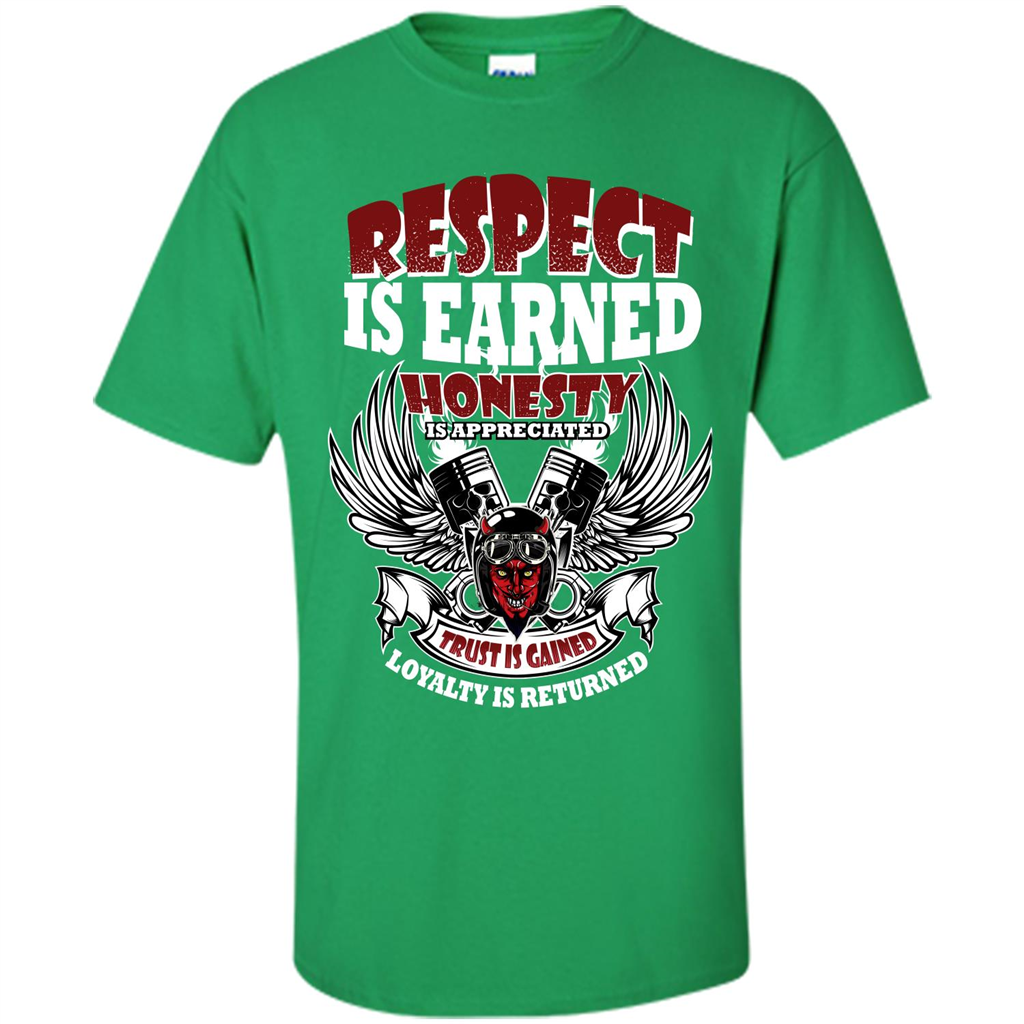Motor T-shirt Trust Is Gained Loyalty Is Returned Irish Green
