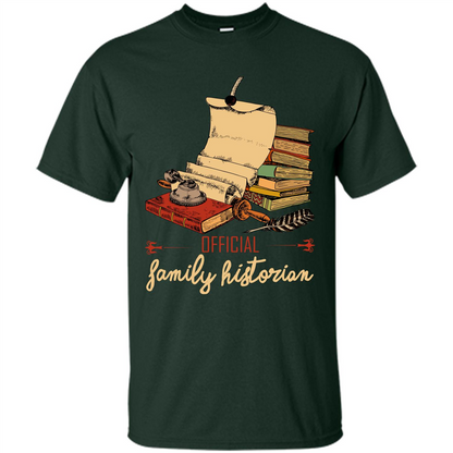 Family T-shirt Official Family Historian Forest Green