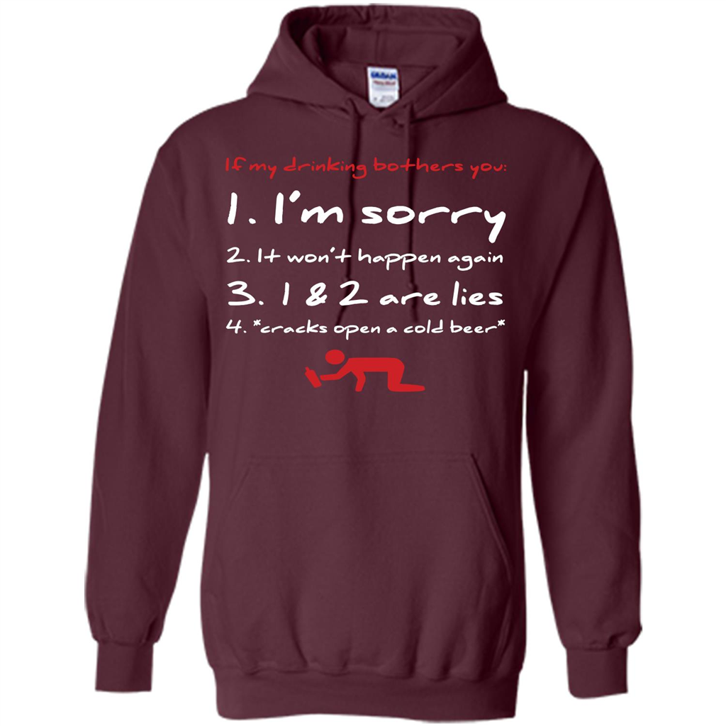 Beer T-shirt If My Drinking Bothers You T-shirt Maroon