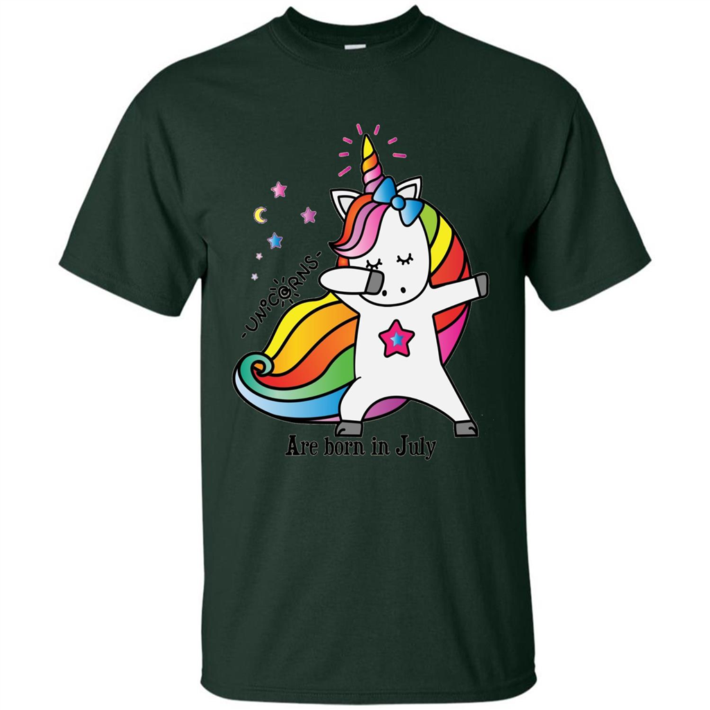 Unicorn Birthday T-shirt Unicorns Are Born In July Forest Green