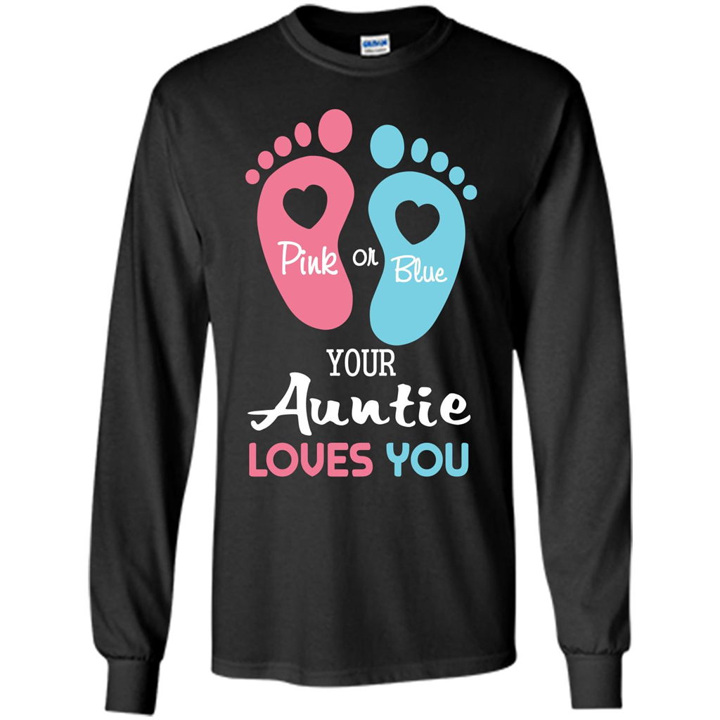 Baby T-shirt Pink Or Blue Your Auntie Loves You Black