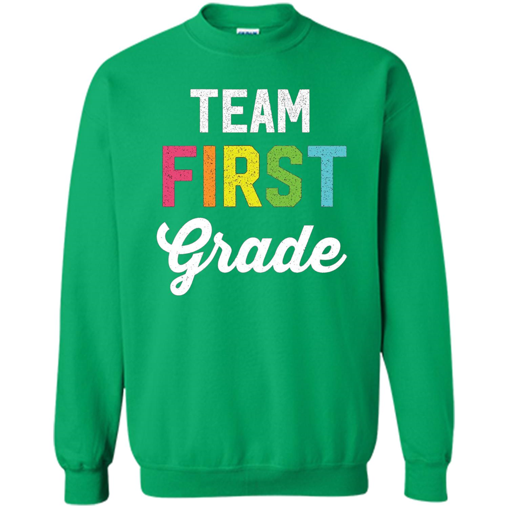 Team 1st First Grade Teacher T-shirt Irish Green