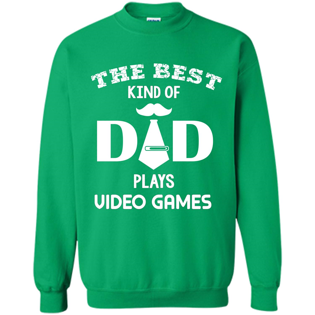 The best kind of dad plays video games Irish Green