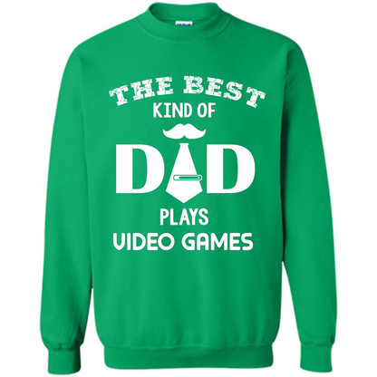 The best kind of dad plays video games Irish Green