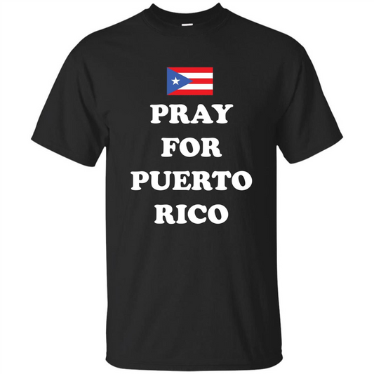 Pray For Puerto Rico Support T-Shirt Black