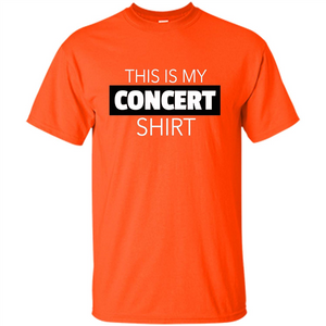 This is My Concert T-shirt Funny Music Festival T-shirt