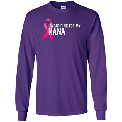 Breast Cancer Awareness T-shirt I Wear Pink For My Nana Purple