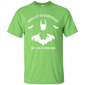 Batman T-shirt Hello Darkness My Old Friend T-shirt