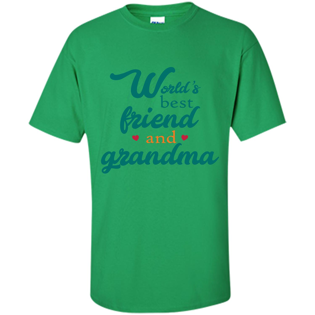 Grandma T-shirt World‰۪s Best Friend And Grandma Irish Green